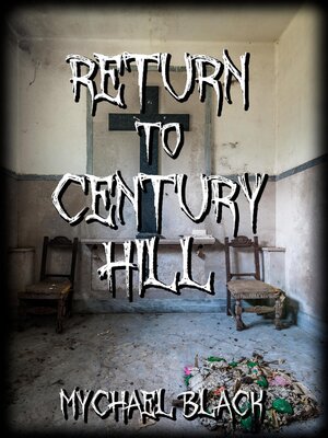 cover image of Return to Century Hill